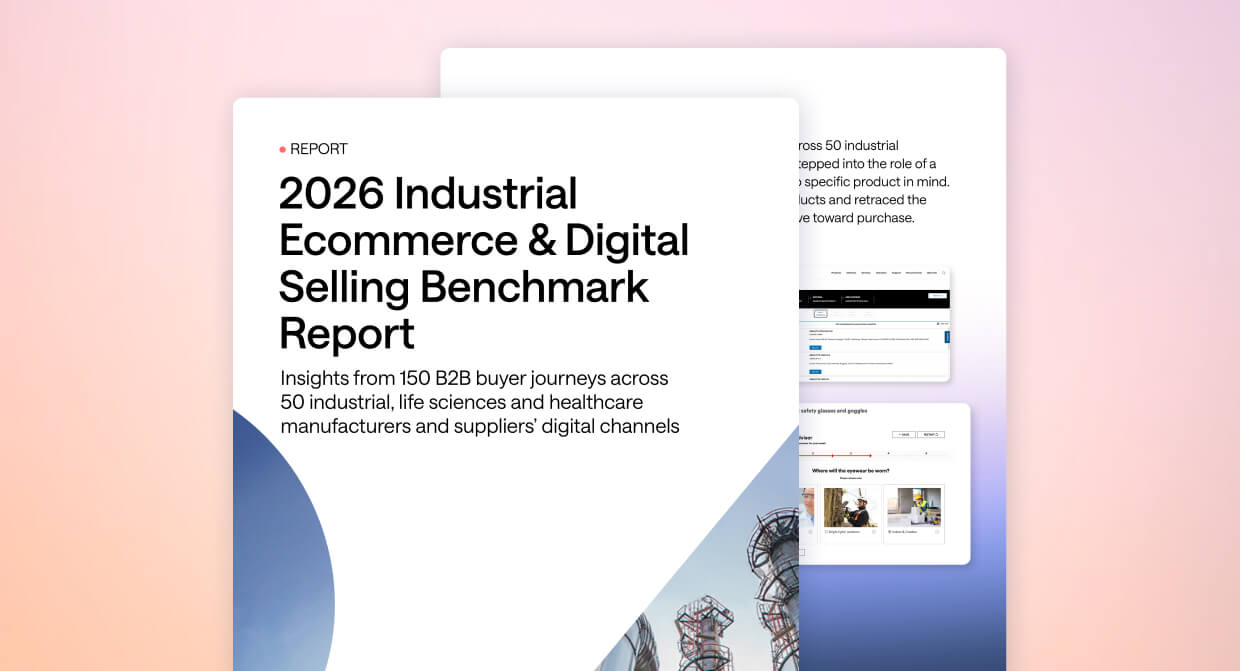 2026 Industrial Ecommerce & Digital Selling Benchmark Report 